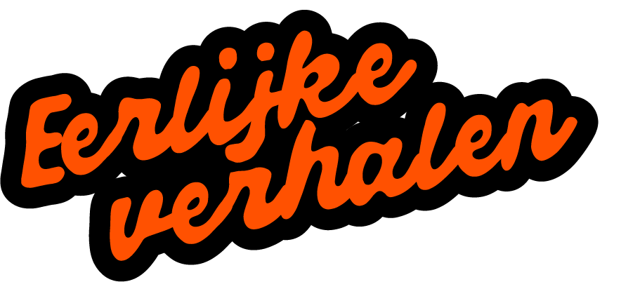 Eerlijke verhalen
